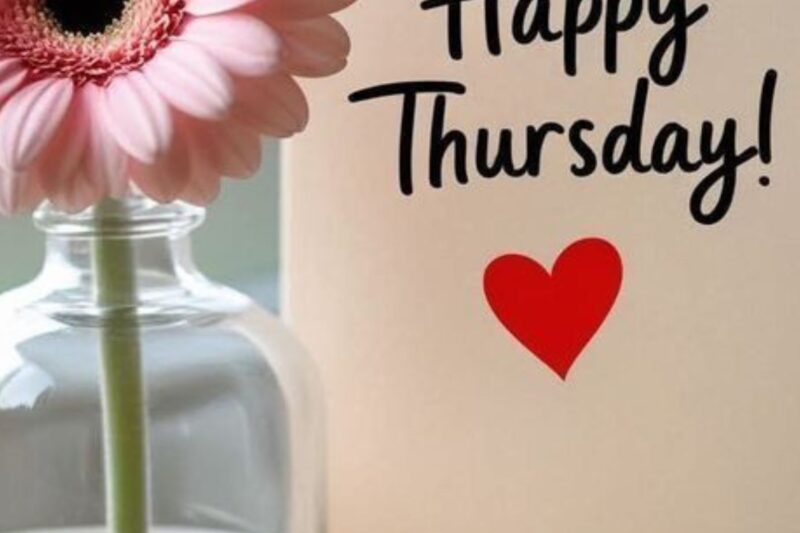 170+ Happy Thursday Blessings Images and Quotes to Brighten Your Day
